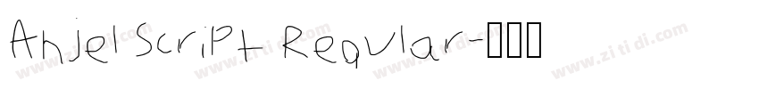Anjel Script Regular字体转换 Anjel Script Regular字体转换